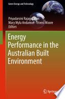 Energy Performance in the Australian Built Environment /