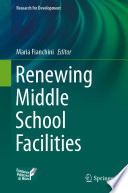 Renewing Middle School Facilities   /