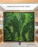 Green architecture today /