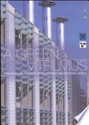 A green Vitruvius : principles and practice of sustainable architectural design /