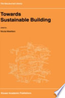 Towards sustainable building /