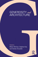 Generosity and architecture /