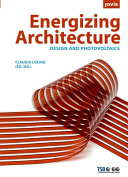 Energizing architecture : design and photovoltaics /