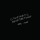 Cinematic architecture /
