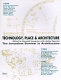 Technology, place & architecture : the Jerusalem Seminar in Architecture : 1996, Technology, place & architecture : 1994, Architecture, history & memory : 1992, the public building, form and influencel /