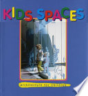 Kids spaces : architecture for children /
