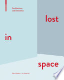 Lost in space : architecture and dementia /