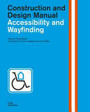Accessibility and wayfinding /