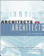 Architects on architects /