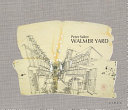 Walmer Yard /