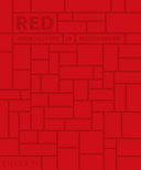 Red : architecture in monochrome /