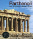 The Parthenon and its impact in modern times /