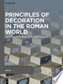 Principles of Decoration in the Roman World /