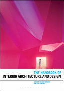 The handbook of interior architecture and design /