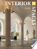 Interior spaces of Europe : a pictorial review of European interiors.