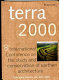 Terra 2000 postprints : 8th International Conference on the Study and Conservation of Earthen Architecture, Torquay, Devon, UK, May 2000.