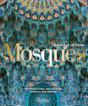 Mosques : splendors of Islam /