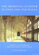 The medieval cloister in England and Wales /