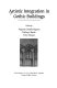 Artistic integration in Gothic buildings /