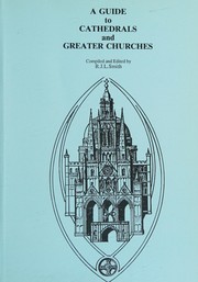 A guide to cathedrals and greater churches /