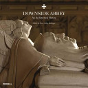 Downside Abbey : an architectural history /