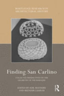 Finding San Carlino : collected perspectives on the geometry of the Baroque /