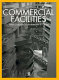 Commercial facilities : new concepts in architecture & design /
