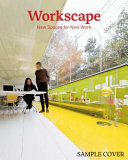Workscape : new spaces for new work /