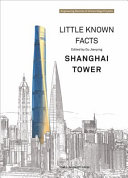 Little known facts : Shanghai Tower /