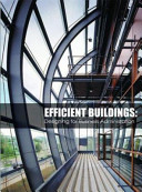 Efficient buildings : designing for business administration.