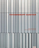 ThyssenKrupp Quartier : JSWD Architekten, Chaix & Morel et Associés /