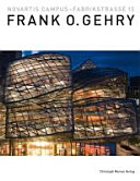 Frank O. Gehry : Novartis Campus - Fabrikstrasse 15 /