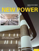 New power : transforming the electropolis = Elektropolis im Wandel /