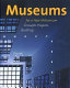 Museums for a new millennium : concepts, projects, buildings /