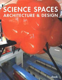 Science spaces : architecture & design /