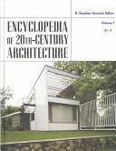 Encyclopedia of 20th century architecture /