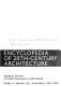 Encyclopedia of 20th-century architecture /