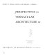 Perspectives in vernacular architecture, III /