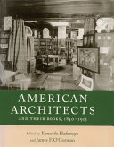 American architects and their books, 1840-1915 /