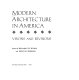 Modern architecture in America : visions and revisions /