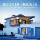 Book of houses : Le livre des maisons = Das hauserbuch /