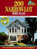 200 narrow-lot home plans : stylish plans for houses less than 60' wide.