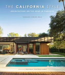 The California style : architecture on the edge in paradise /