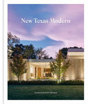 New Texas modern /