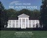 Magic facade : the Austin house /