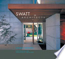 Swatt Architects : livable modern /