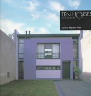 Ten houses : Lacroze Miguens Prati /