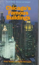 Chicago's famous buildings : a photographic guide to the city's architectural landmarks and other notable buildings.