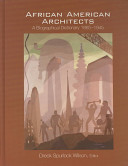 African-American architects : a biographical dictionary, 1865-1945 /