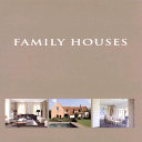 Family houses : /